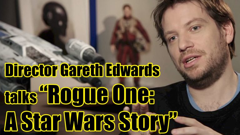‘Rogue One: A Star Wars Story’ director Gareth Edwards talks history, story